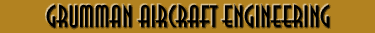 Grumman Aircraft Engineering