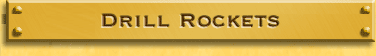 Drill Rockets