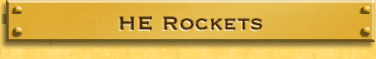 H.E. Rockets