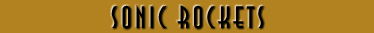 Sonic Rockets